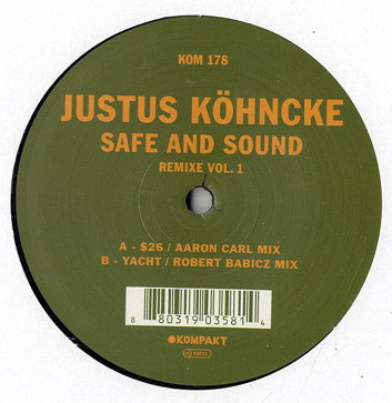 Justus Köhncke - Safe And Sound Remixe Vol. 1 | Kompakt (KOM 178)