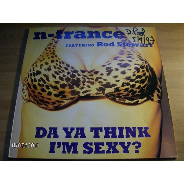 N-Trance Featuring Rod Stewart - Da Ya Think I'm Sexy? | Dance Pool (DAN 664976 6) - 2 N-Trance Featuring Rod Stewart - Da Ya Think I'm Sexy? | Dance Pool (DAN 664976 6) - 2