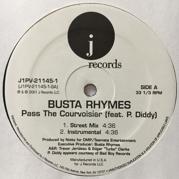 Busta Rhymes feat. P. Diddy - Pass The Courvoisier | J Records (J1PV-21145-1) - main