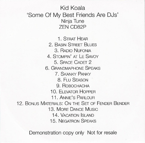 Kid Koala - Some Of My Best Friends Are DJs | Ninja Tune (ZEN CD82P) - 3 Kid Koala - Some Of My Best Friends Are DJs | Ninja Tune (ZEN CD82P) - 3