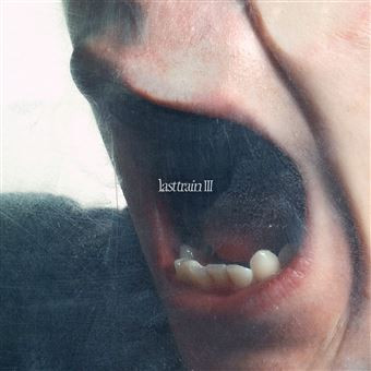 Last Train - III | [pias] (LTP003)