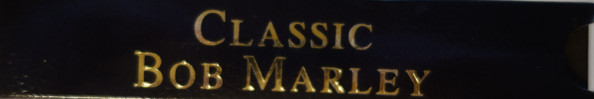 Bob Marley & The Wailers - Classic Bob Marley & The Wailers: 40, The Gold Collection | Dejavu Retro Gold Collection (R2CD 40-90) - 4