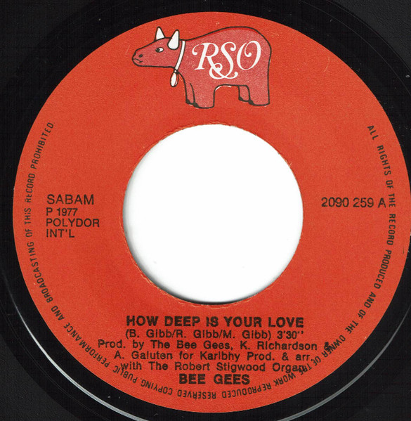 Bee Gees - How Deep Is Your Love / Can't Keep A Good Man Down | RSO (2090 259) - 3
