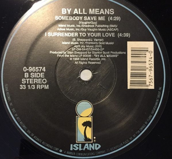By All Means - You Decided To Go / Somebody Save Me | Island Records (0-96574) - 2 By All Means - You Decided To Go / Somebody Save Me | Island Records (0-96574) - 2