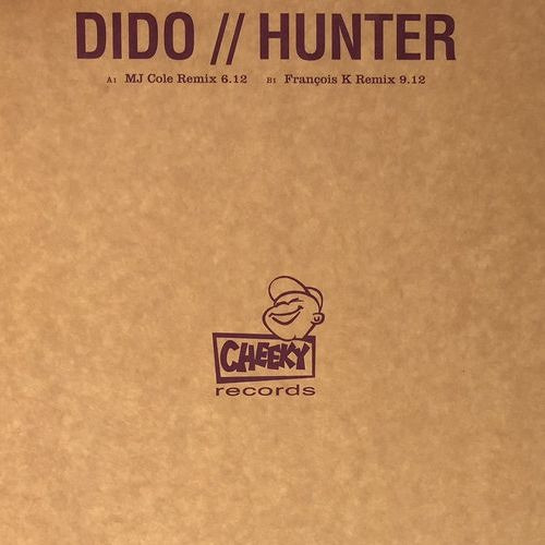 Dido - Hunter | Cheeky Records (CHEEKY007C) - main Dido - Hunter | Cheeky Records (CHEEKY007C) - main