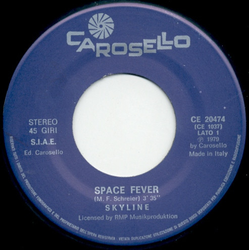 Skyline - Space Fever / Moon Dream | Carosello (CE 20474) - 3