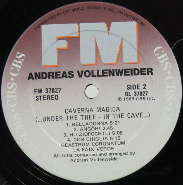 Andreas Vollenweider - Caverna Magica (...Under The Tree - In The Cave...) | CBS (FM 37827) - 4 Andreas Vollenweider - Caverna Magica (...Under The Tree - In The Cave...) | CBS (FM 37827) - 4