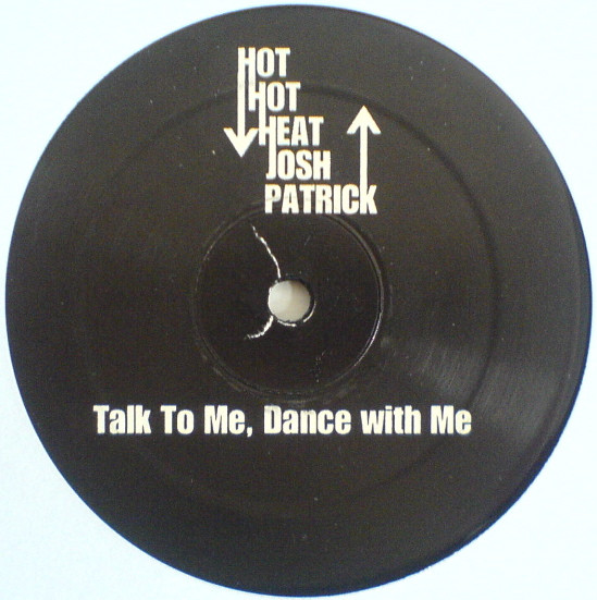 Josh Patrick vs. Hot Hot Heat / Josh Patrick vs. Depeche Mode - Talk To Me, Dance With Me / Personal Jesus | Not On Label (Josh Patrick) (PERSONAL HEAT) - 2