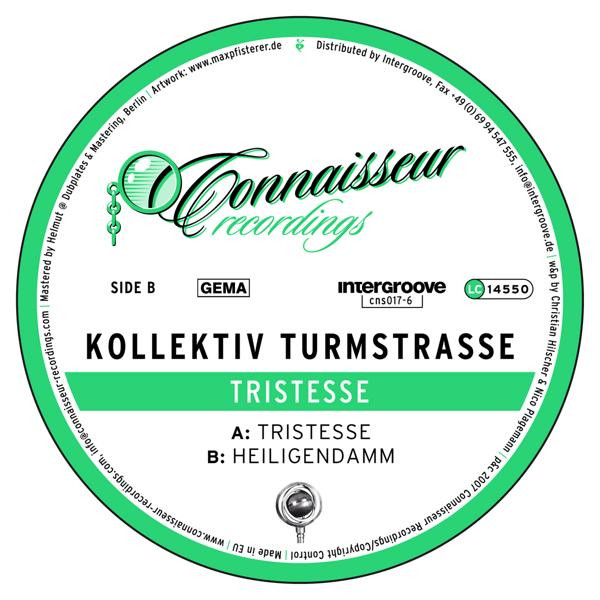 Kollektiv Turmstrasse - Tristesse | Connaisseur Recordings (cns017-6) - 4 Kollektiv Turmstrasse - Tristesse | Connaisseur Recordings (cns017-6) - 4