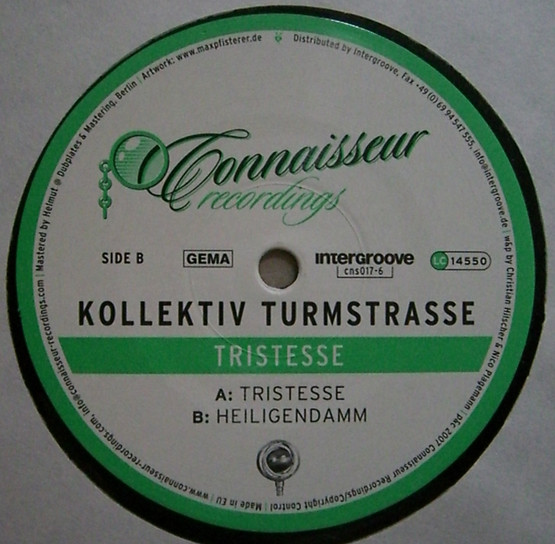 Kollektiv Turmstrasse - Tristesse | Connaisseur Recordings (cns017-6) - main Kollektiv Turmstrasse - Tristesse | Connaisseur Recordings (cns017-6) - main