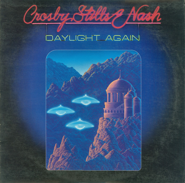 Crosby, Stills & Nash - Daylight Again | Atlantic (SD 19360) Crosby, Stills & Nash - Daylight Again | Atlantic (SD 19360)