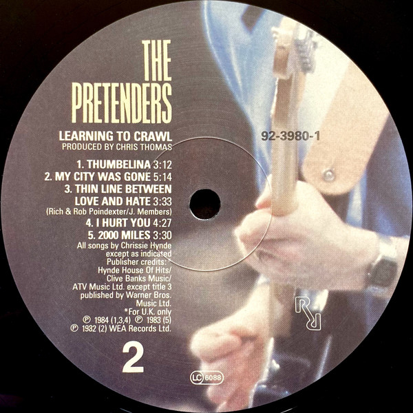The Pretenders - Learning To Crawl | Real Records (923 980-1) - 4 The Pretenders - Learning To Crawl | Real Records (923 980-1) - 4