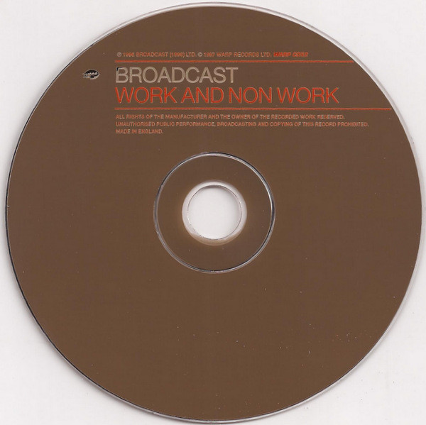 Broadcast - Work And Non Work | Warp Records (WARP CD52) - 3