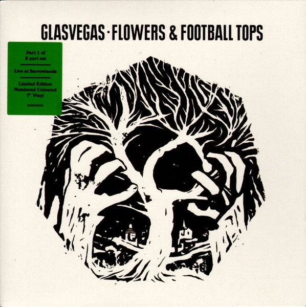 Glasvegas - Flowers & Football Tops | Columbia (GOWOW019)