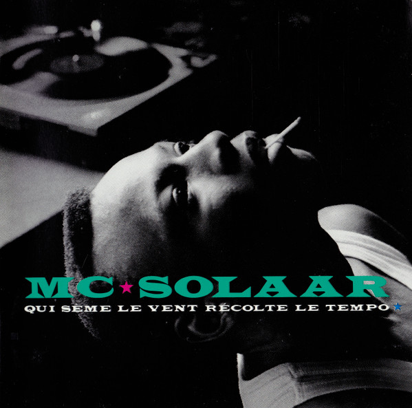MC Solaar - Qui Sème Le Vent Récolte Le Tempo | Polydor (511 133-2)