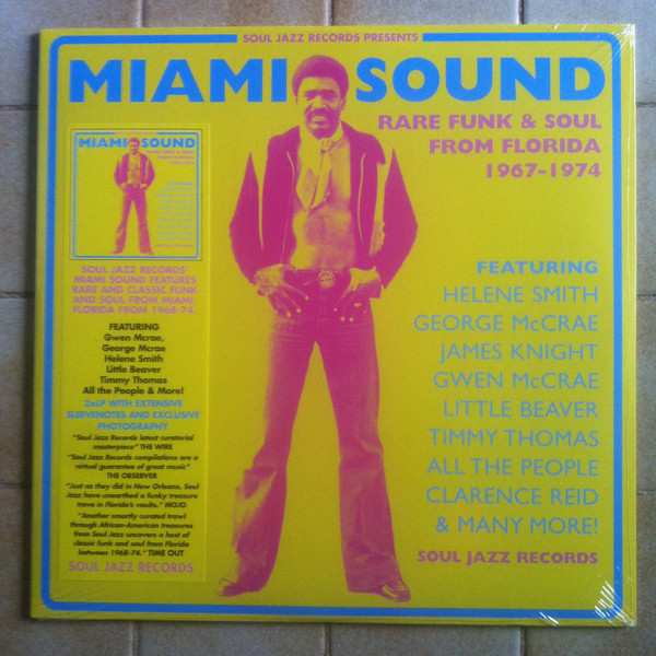 Various - Miami Sound (Rare Funk & Soul From Miami, Florida 1967-1974) | Soul Jazz Records (SJR LP536)