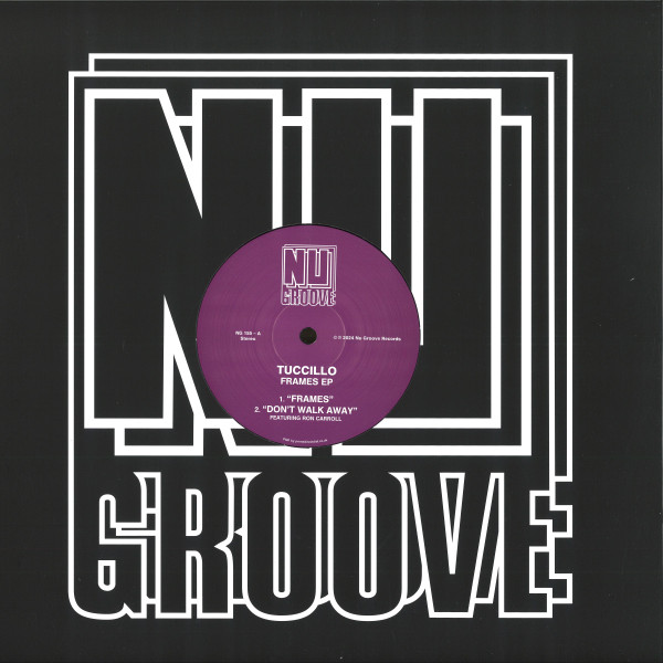 Tuccillo - Frames EP | Nu Groove Records (NG 155)