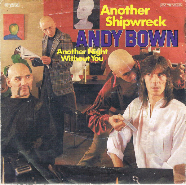 Andy Bown - Another Shipwreck | Crystal (006 CRY 06 986)