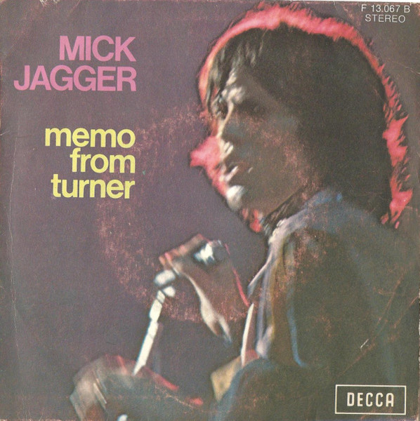 Mick Jagger - Memo From Turner | Decca (F 13.067) - main