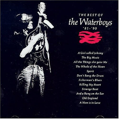 The Waterboys - The Best Of The Waterboys '81 - '90 | Ensign (CCD 1845)