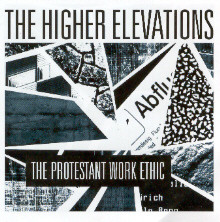 The Higher Elevations - The Protestant Work Ethic | Time For Action Records (TFA 02)
