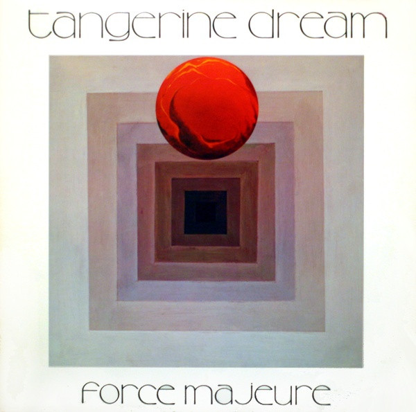 Tangerine Dream - Force Majeure | Virgin International (VI 2111) - main