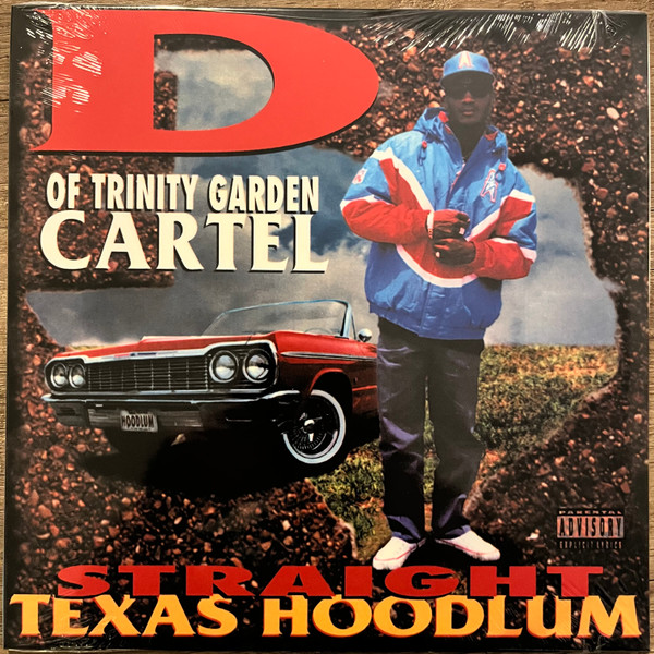 D Of Trinity Garden Cartel - Straight Texas Hoodlum | Armabillion Recordz (ARM 061)