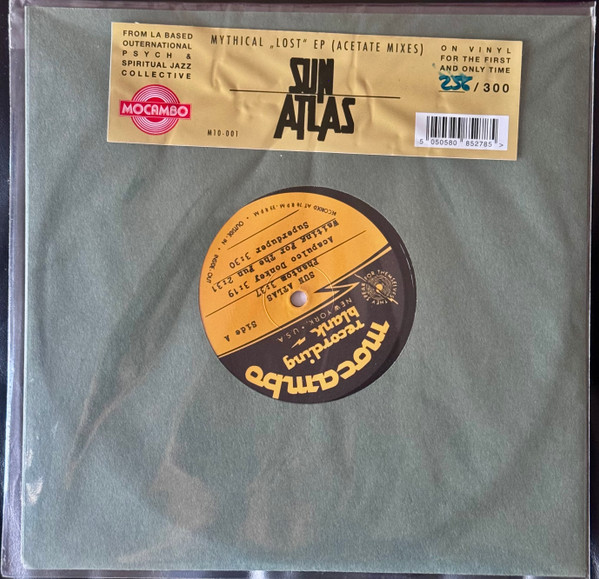 Sun Atlas - Mythical „Lost“ EP (Acetate Mixes) | Mocambo (M10-001) - main