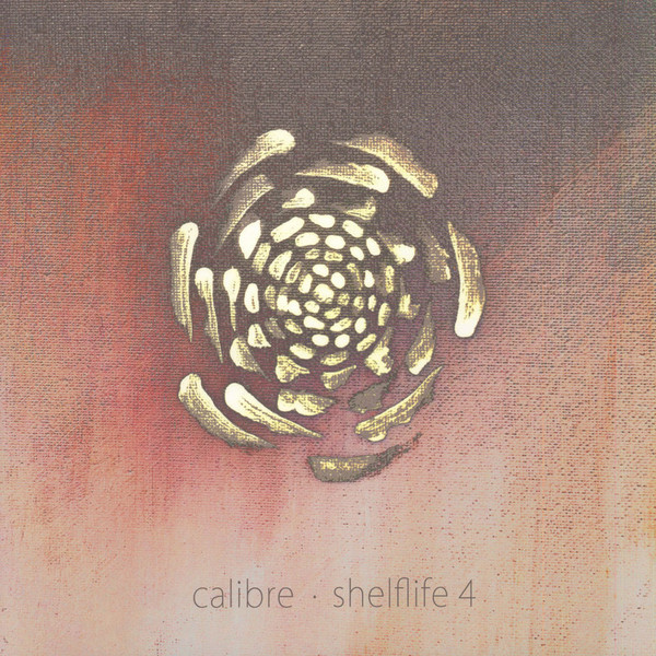 Calibre - Shelflife 4 | Signature Records (SIGLP011)