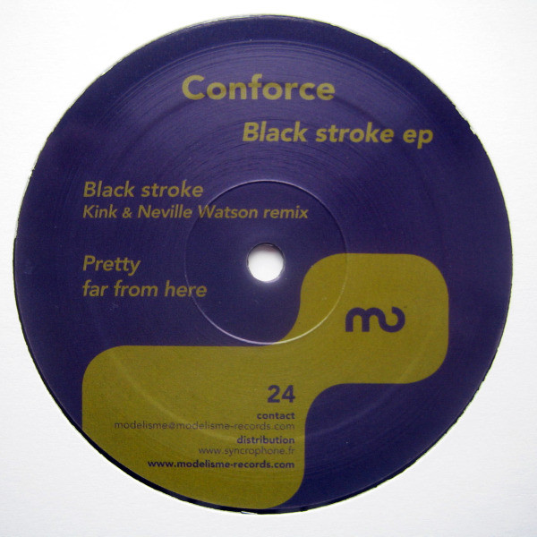 Conforce - Black Stroke EP | Modelisme Records (Model 24) - 2