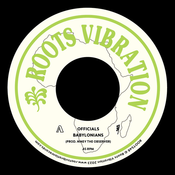 The Officials - Babylonians | Roots Vibration (ROOTS48)