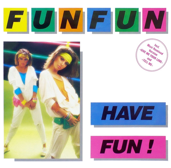 Fun Fun - Have Fun! | TELDEC (6.26110) - main