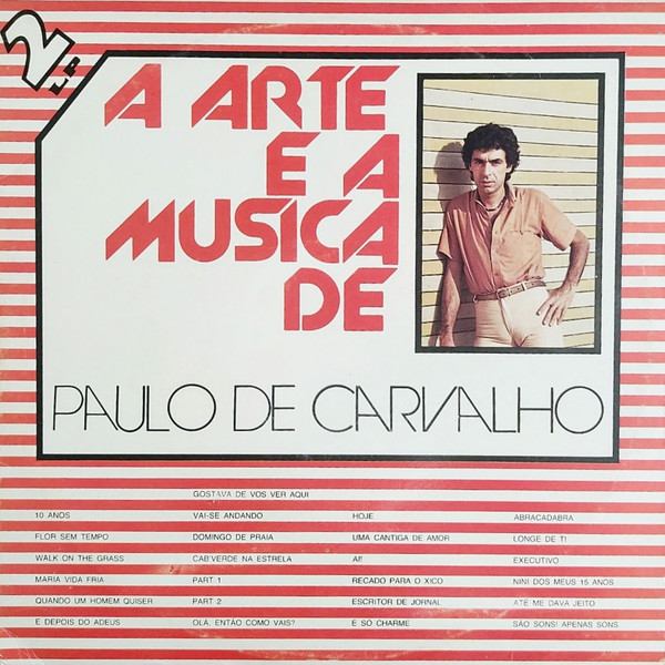 Paulo De Carvalho - A Arte E A Música De Paulo De Carvalho | Philips (6610031) - main