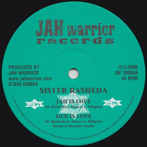 Sister Rasheda / Jah Warrior Feat Jah Mason - Jah Is Love / Don't Cry Dub Wise | Jah Warrior Records (JW10004)