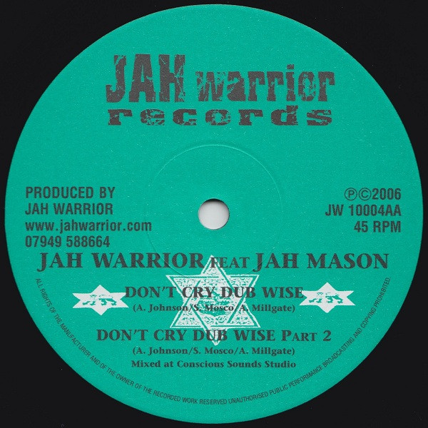 Sister Rasheda / Jah Warrior Feat Jah Mason - Jah Is Love / Don't Cry Dub Wise | Jah Warrior Records (JW10004) - 2 Sister Rasheda / Jah Warrior Feat Jah Mason - Jah Is Love / Don't Cry Dub Wise | Jah Warrior Records (JW10004) - 2