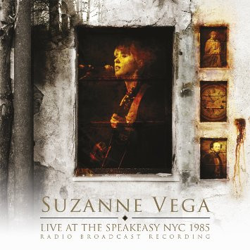 Suzanne Vega - Live At The Speakeasy NYC 1985 | Let Them Eat Vinyl (LETV208LP)