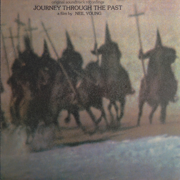 Neil Young - Journey Through The Past | Reprise Records (2XS 6480) - main