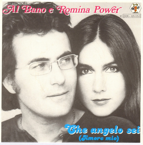 Al Bano & Romina Power - Che Angelo Sei (Amore Mio) | Baby Records (1C 006-65 053)