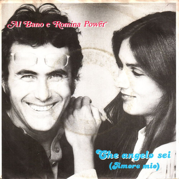 Al Bano & Romina Power - Che Angelo Sei (Amore Mio) | Baby Records (1C 006-65 053) - 2