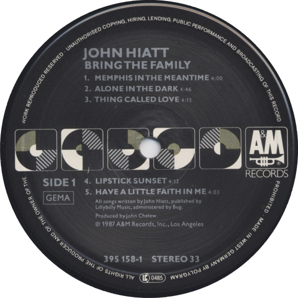 John Hiatt - Bring The Family | A&M Records (395 158-1) - 3 John Hiatt - Bring The Family | A&M Records (395 158-1) - 3
