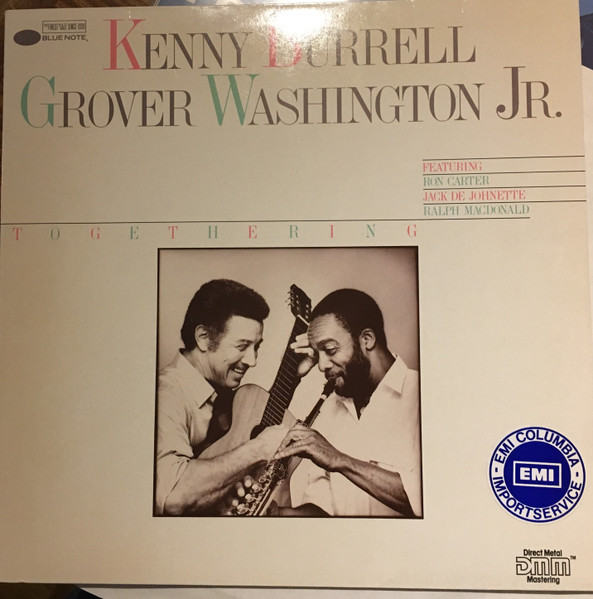 Kenny Burrell / Grover Washington, Jr. - Togethering | Blue Note (1A 064 24 0313 1) - main