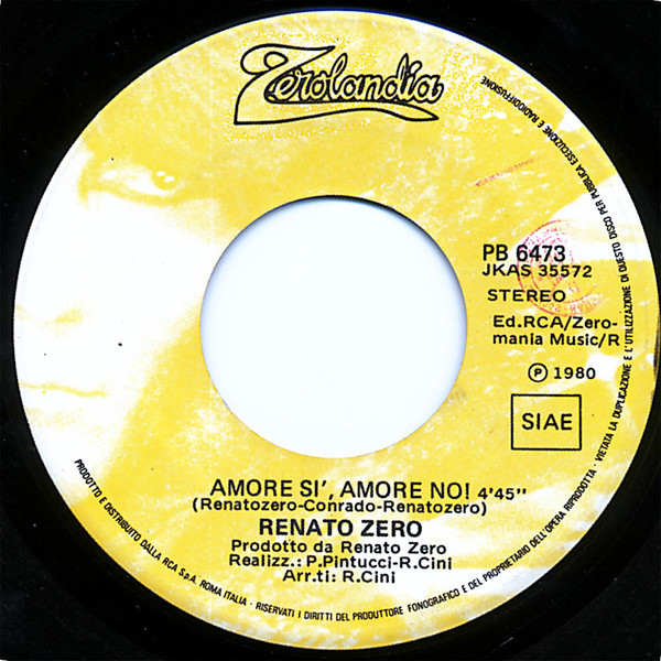 Renato Zero - Amico / Amore Sì, Amore No | Zerolandia (PB 6473) - 4