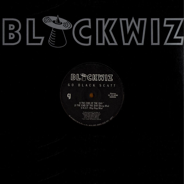 Kings Of Tomorrow - Go Black Scatt | Blackwiz Records (BWR06)
