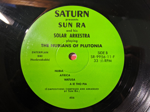 The Sun Ra Arkestra - The Nubians Of Plutonia | Saturn Research (LP 406) - 3 The Sun Ra Arkestra - The Nubians Of Plutonia | Saturn Research (LP 406) - 3
