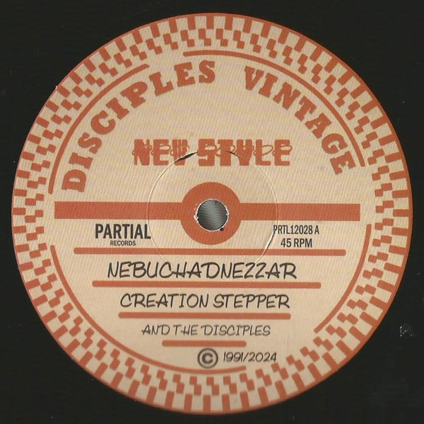 Creation Stepper and The Disciples - Nebuchadnezzar / Ozone Layer | Partial Records (PRTL12028)