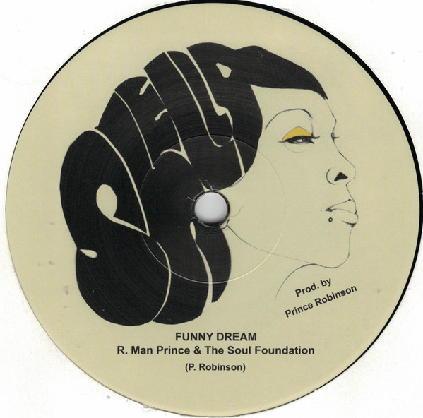 R. Man Prince & The Soul Foundation - Funny Dream | Shella Records (SR013)