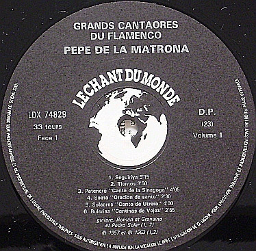 Pepe De La Matrona - Grands Cantaores Du Flamenco | Le Chant Du Monde (LDX 74829)