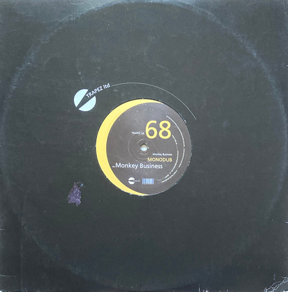 Monodub - Monkey Business | Trapez Ltd (TRAPEZ ltd 68) - 3