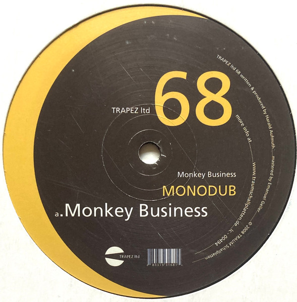 Monodub - Monkey Business | Trapez Ltd (TRAPEZ ltd 68) - main
