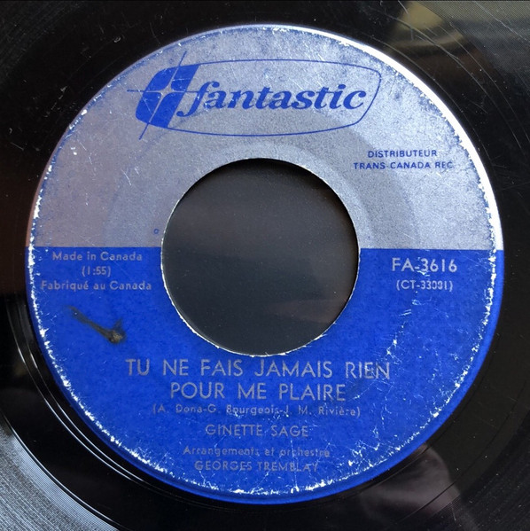 Ginette Sage - Le Tigre / Tu Ne Fais Jamais Rien Pour Me Plaire (7") [Vinyl] | Fantastic (FA-3616) - 2
